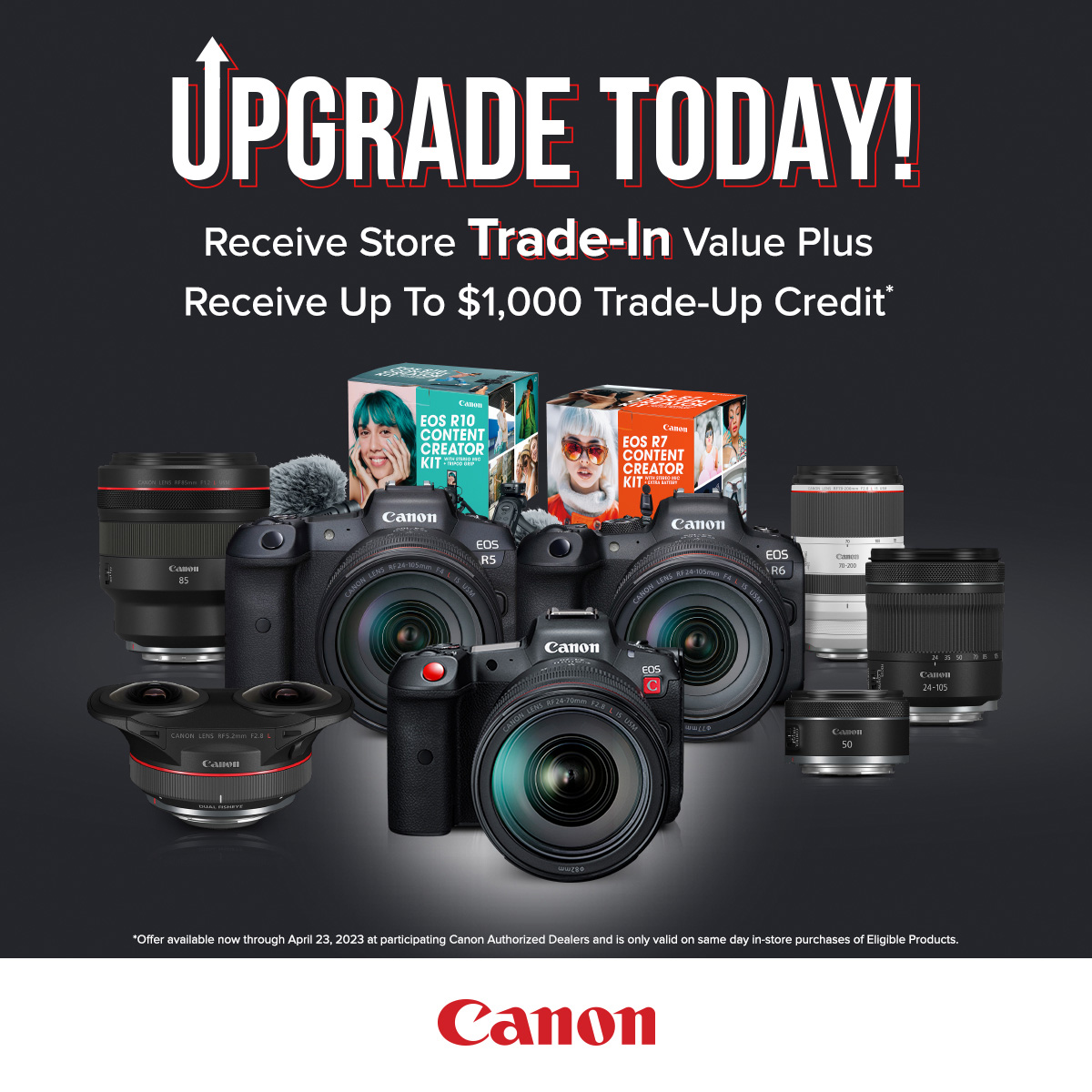 benzine Willen Bulk CANON IN-STORE TRADE-IN PROMOTION - Texas Media Systems